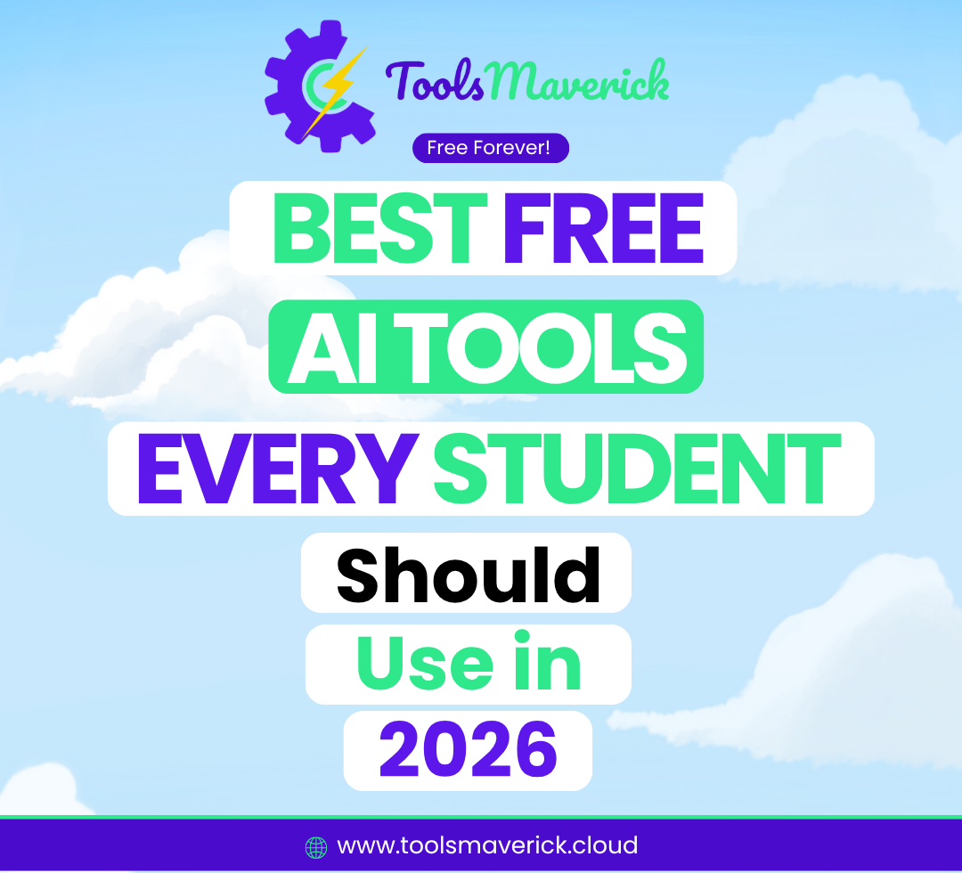 Best Free AI Tools Every Student Should Use in 2025 - 2026